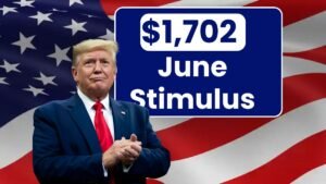 $1,702 June Stimulus Checks: Full List of Payout Dates & Eligibility