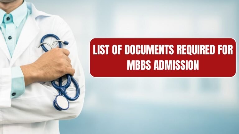 List of Documents Required for MBBS Admission